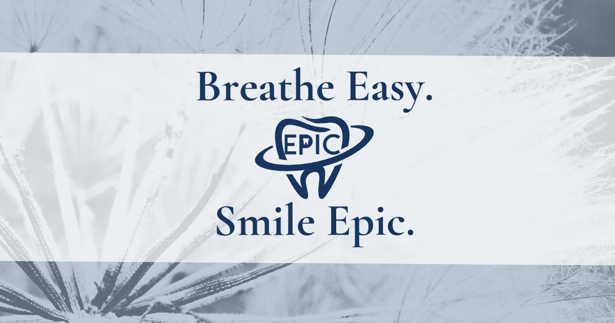 Epic Dentistry