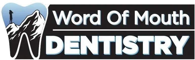 Word of Mouth Family Dentistry
