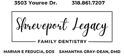 Shreveport Legacy Family Dentistry