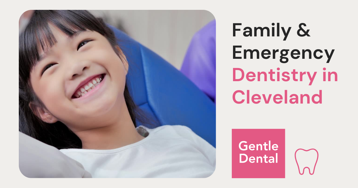 Gentle Dental Cleveland