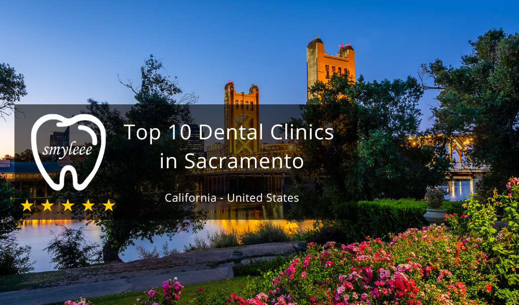 best dentist in Sacramento california