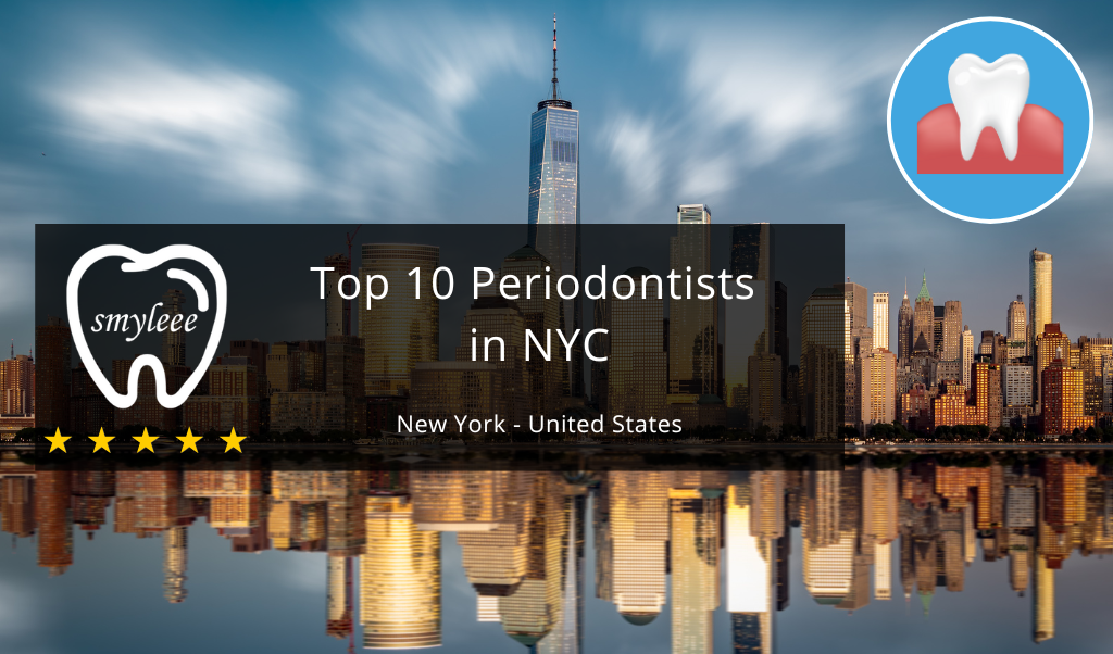 10 Best Periodontist in NYC