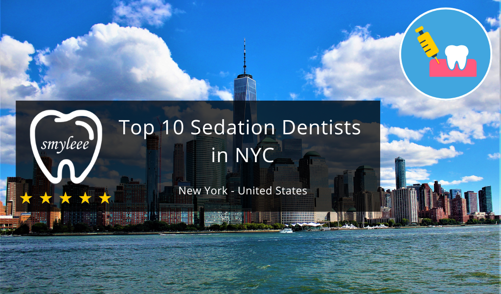 10 Best Sedation Dentist in NYC