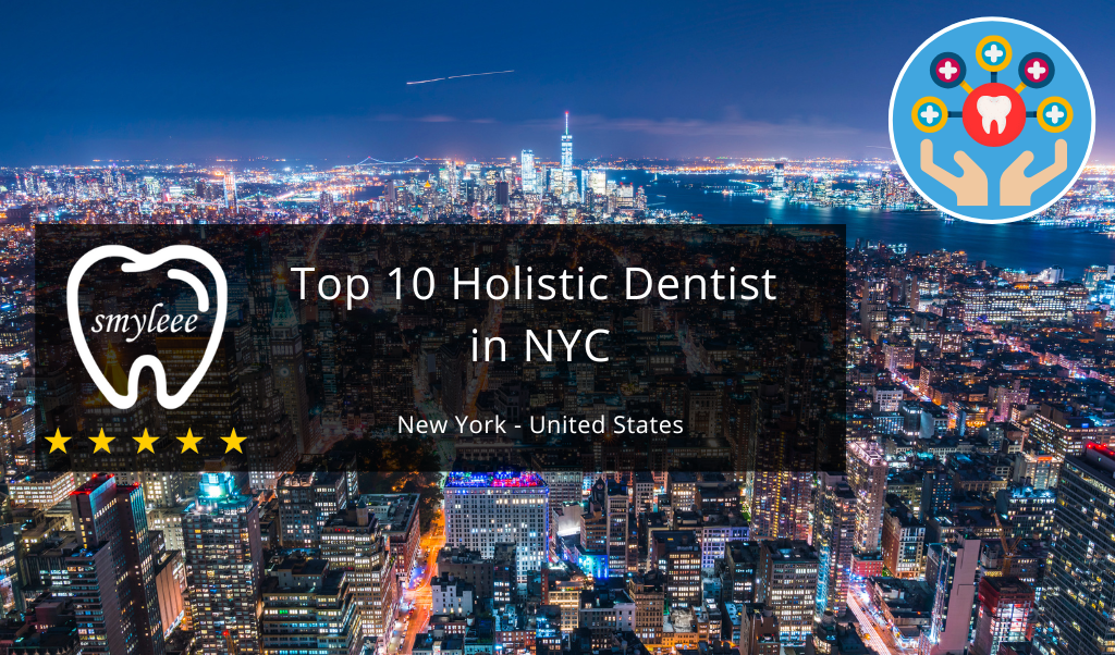10 Best holistic dentist in NYC