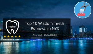 10 Best wisdom teeth removal in NYC