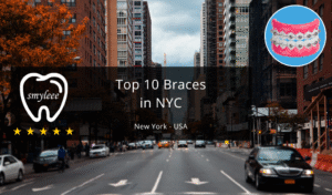 Best Braces in NYC