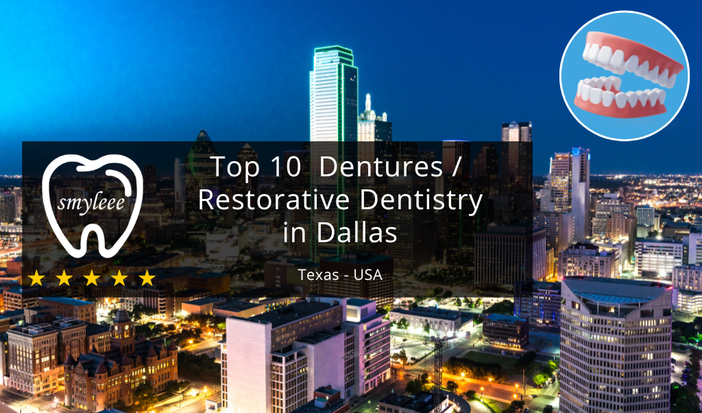10 Best dentures in Dallas