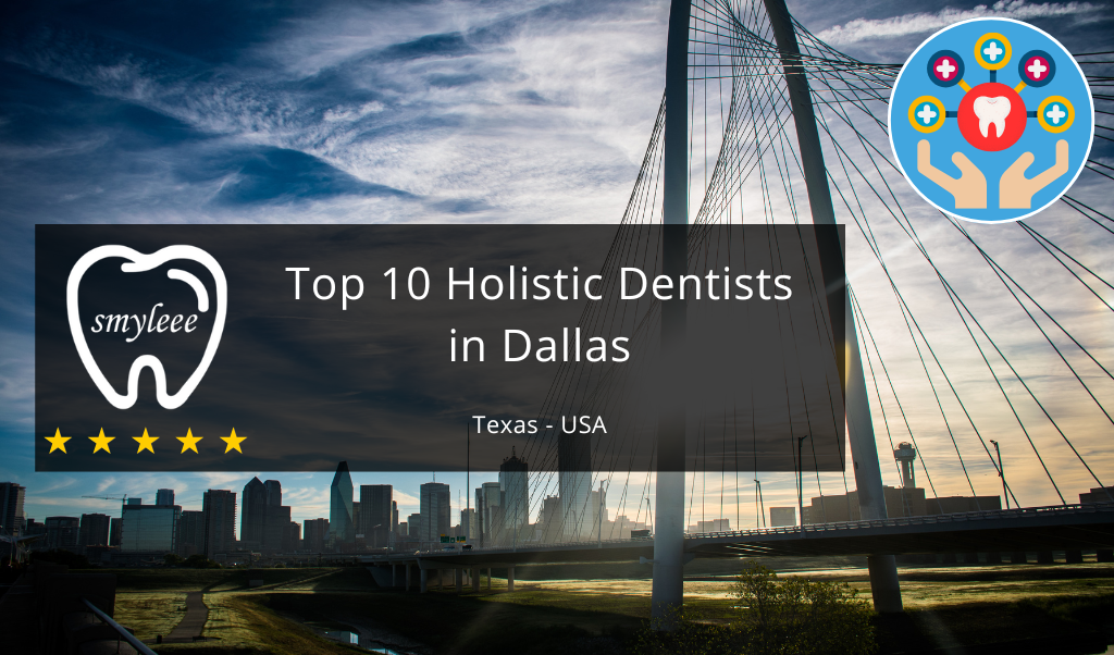 10 Best holistic dentist in Dallas