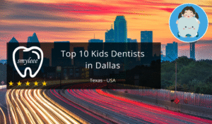 Best Kids Densists in Dallas texas