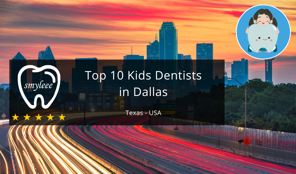 Best Kids Densists in Dallas